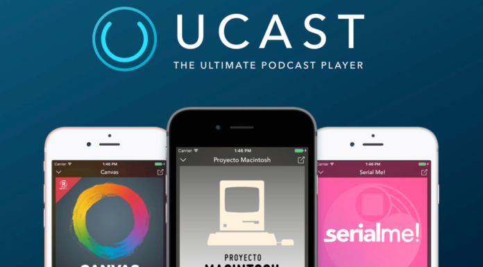 ¿Eres fan de los Podcasts? Tu app es UCast